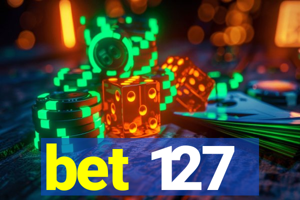 bet 127